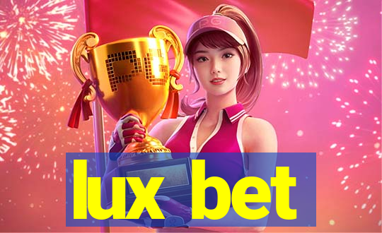 lux bet